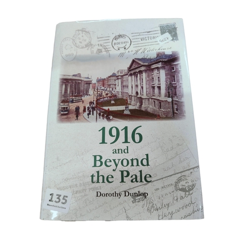 135 - BOOK 1916 AND BEYOND THE PALE