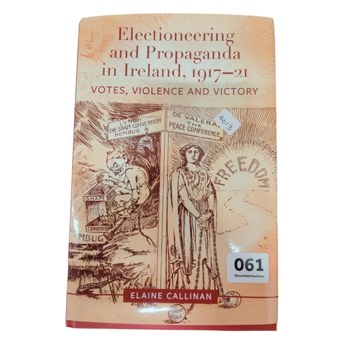 61 - ELECTIONEERING AND PROPAGANDA IN IRELAND 1917-21