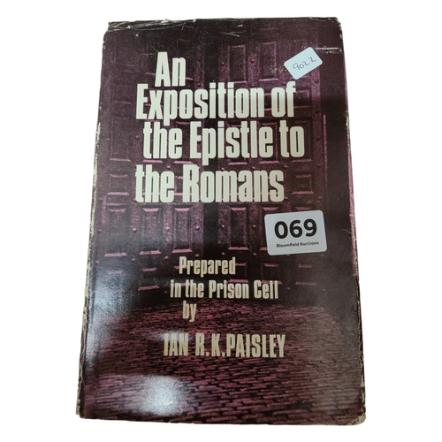 69 - AN EXPOSTION OF THE EPISLTE: PREPARED IN PRISON BY IAN R. K. PAISLEY