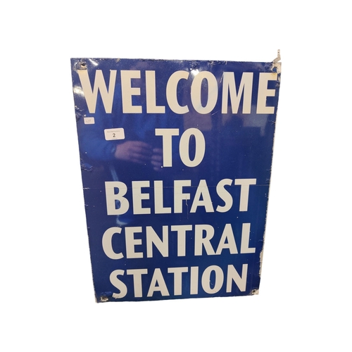 2 - SIGN - WELCOME TO BELFAST CENTRAL STATION