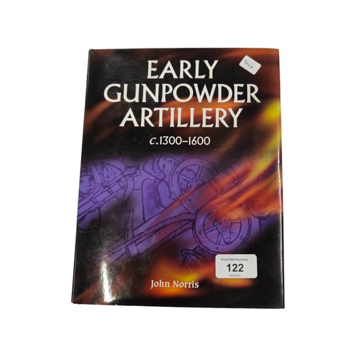 122 - BOOK EARLY GUNPOWDER ARTILLERY