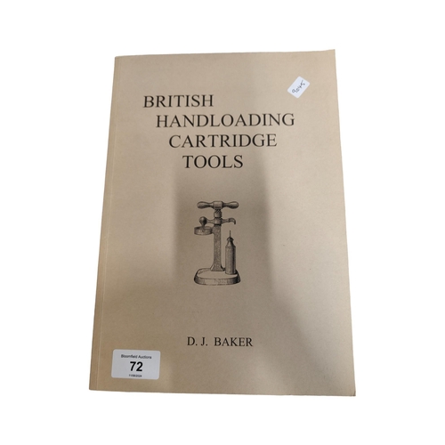 72 - BOOK BRITISH HANDLOADING CARTRIDGE TOOLS