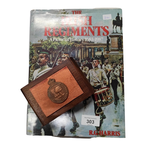 303 - BOOK - THE IRISH REGIMENTS 1683-1987 AND HOMEMADE BOX PRINCE EDWARDS ISLAND LIGHT HORSE