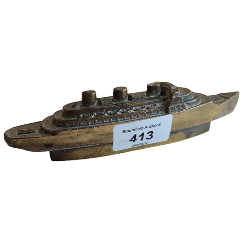 413 - A BRONZE SHIP PAPERWEIGHT