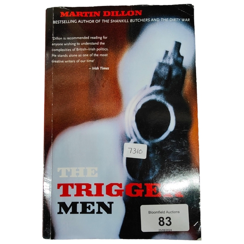 83 - LOCAL INTEREST BOOK THE TRIGGER MAN MARTIN DILLON