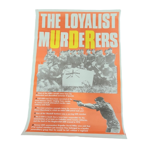 437 - REPUBLICAN PROPAGANDA POSTER - THE LOYALIST MURDERERS 23.5