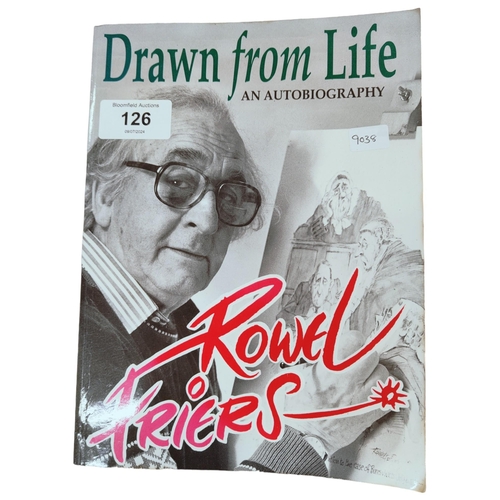 126 - DRAWN FROM LIFE BY EOWEL FRIERS SIGNED