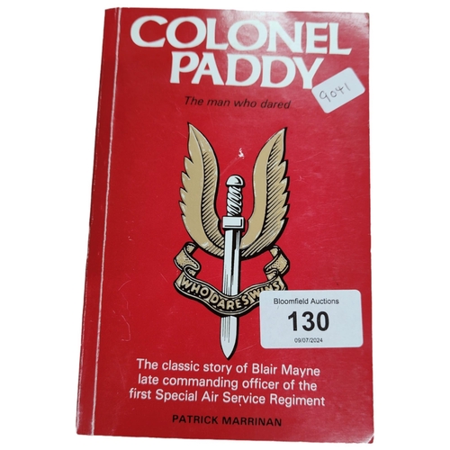 130 - COLONEL PADDY THE MAN WHO DARED