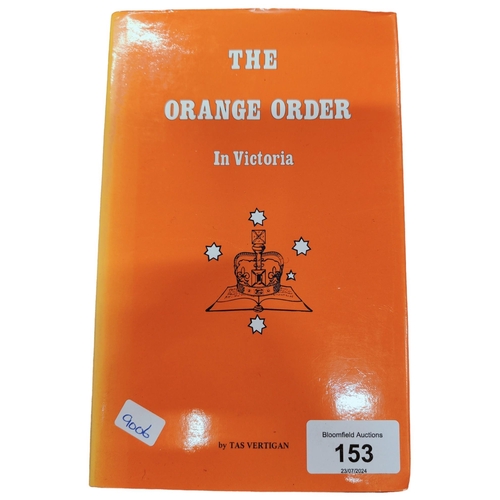 153 - THE ORANGE ORDER IN VICTORIA