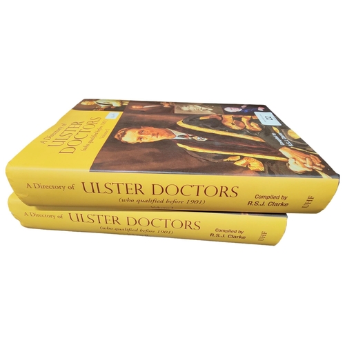 22 - 2 x IRISH BOOKS - A DIRECTORY OF ULSTER DOCTORS  VOLUMES 1 & 2