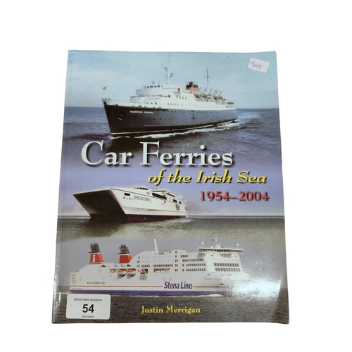 54 - BOOK: CAR FERRIES OF THE IRISH SEA