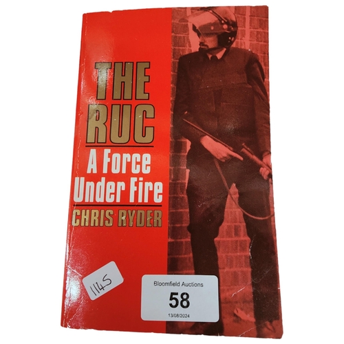 58 - LOCAL BOOK - THE RUC A FORCE UNDER FIRE