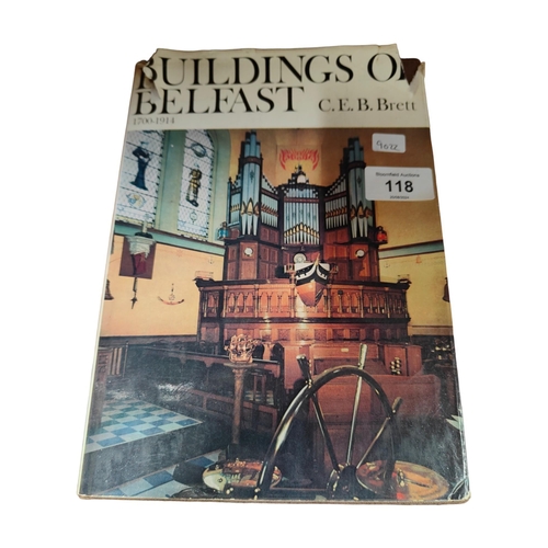 118 - BUILDING OF BELFAST BY C.E.B BRETT