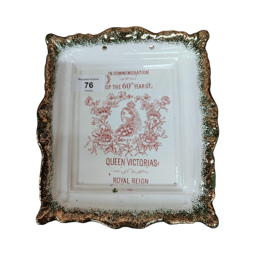 76 - QUEEN VICTORIA CERAMIC PLAQUE 1897