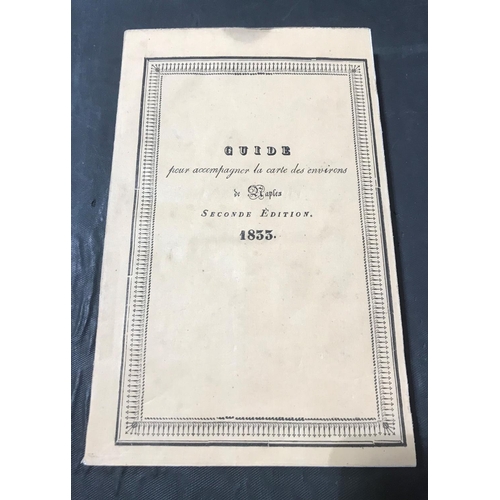 132 - Rome and Naples. Carta de contorni di Napoli per uso de'forestieri e viaggiatori di Giov. Enrico Wes... 