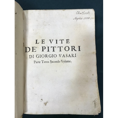 16 - Vasari, Giorgio. Delle Vite De' piu Eccellenti Pittori, Scultori et Architetti, parts 1-3 bound in 2... 