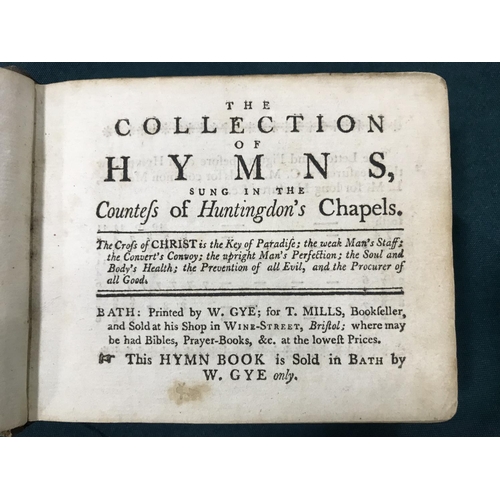 198 - Hymnal. The Collection of Hymns, sung in the Countess of Huntingdon's Chapels, preliminary leaf insc... 