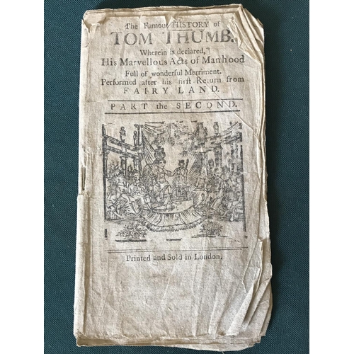 24 - [Anon] The Famous History of Tom Thumb, Part the Second, woodcut illustrations, browned, in wrappers... 