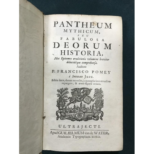 309 - Pomey, Francisco. Pantheum Mythicum, seu Fabulosa Deorum Historia, engraved additional title and 27 ... 