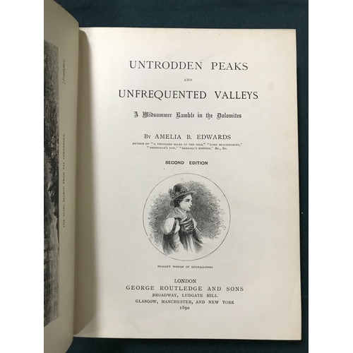 83 - Edwards, Amelia B. Untrodden Peaks and Unfrequented Valleys, second edition, folding map, illustrati... 