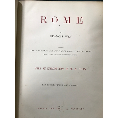 231 - Browning, Robert. Rome... by Francis Wey, new edition, half-title, presentation copy, free-endpaper ... 