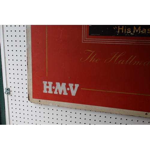 1682 - LARGE HMV ADVERTISING SIGN a large advertising board for HMV The Hallmark of Quality, 122cms by 112c... 