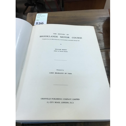 230 - The History of Broadlands Motor Course, First Impression, 1 Vol