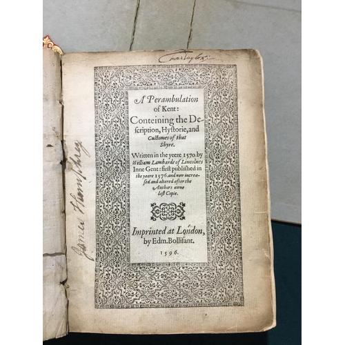 48 - Lambard, William. A Perambulation of Kent: Conteining the Description, Hystorie, and Customes of tha... 