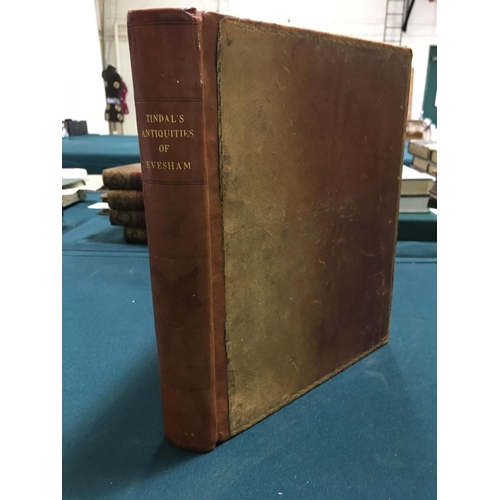 51 - Tindal, William. The History and Antiquities of the Abbey and Borough of Evesham, first edition, hal... 