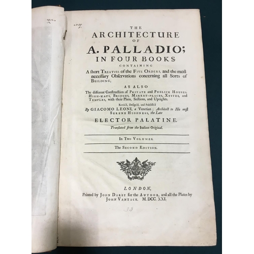 7 - Palladio, Andrea. The Architecture of A. Palladio; In Four Books, 4 parts bound in one, second Engli... 