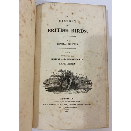 118 - THOMAS BEWICK. A History of British Birds, 2 volumes, 1826, and 1 other. Thomas Bewick A History of ... 