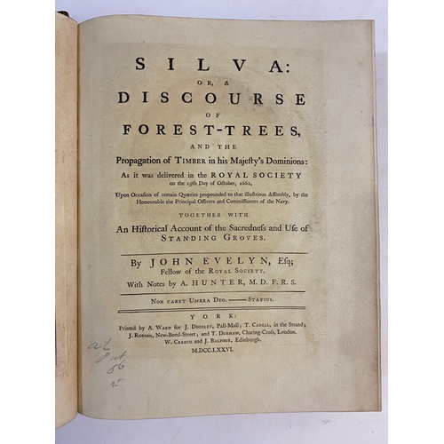 121 - JOHN EVELYN. Silva: or, A Discourse on Forest-Trees, 1776. John Evelyn. Silva: or, A Discourse on Fo... 