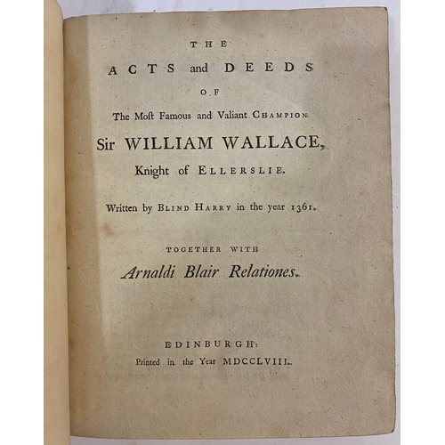 178 - HENRY, THE MINSTREL. The Acts and Deeds of the Most Famous and Valiant Champion Sir William Wallace,... 