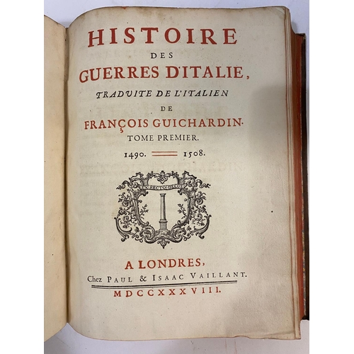 190 - FRANCOIS GUICHARDIN. Histoire des guerres d'Italie, 3 volumes, 1738. Francois Guichardin. Histoire d... 