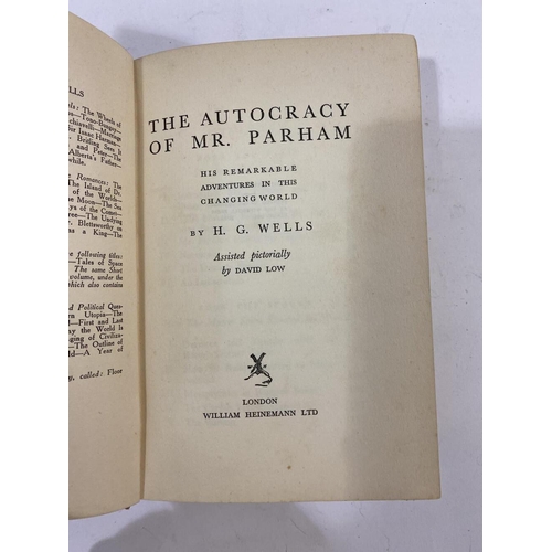 190A - WELLS, HERBERT GEORGE. THE AUTOCRACY OF MR PARHAM. Wells, Herbert George. The Autocracy of Mr Parham... 