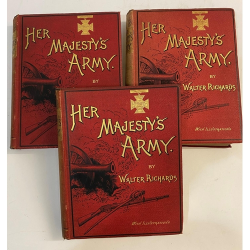 193 - WALTER RICHARDS. Her Majesty's Army, 3 volumes, c. 1890. Walter Richards. Her Majesty's Army, 3 volu... 