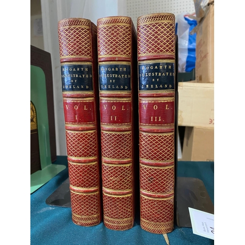 22 - JOHN IRELAND. Hogarth Illustrated, 3 volumes, 1793-98. John Ireland. Hogarth Illustrated, 3 volumes,... 