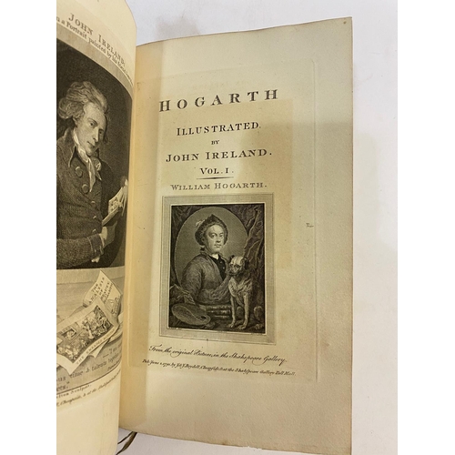 22 - JOHN IRELAND. Hogarth Illustrated, 3 volumes, 1793-98. John Ireland. Hogarth Illustrated, 3 volumes,... 