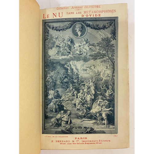 47 - ARMAND SILVESTRE. Le Nu dans les Metamorphoses d'Ovid, 2 volumes, 1894. Armand Silvestre. Le Nu dans... 