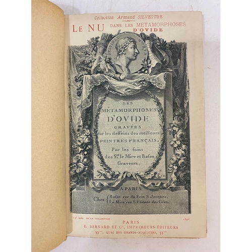 47 - ARMAND SILVESTRE. Le Nu dans les Metamorphoses d'Ovid, 2 volumes, 1894. Armand Silvestre. Le Nu dans... 