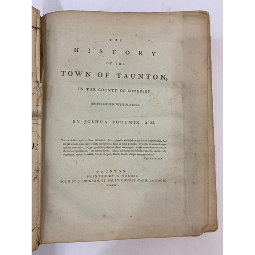 67 - JOSHUA TOULMIN. The History of the Town of Taunton, 1791. Joshua Toulmin. The History of the Town of... 