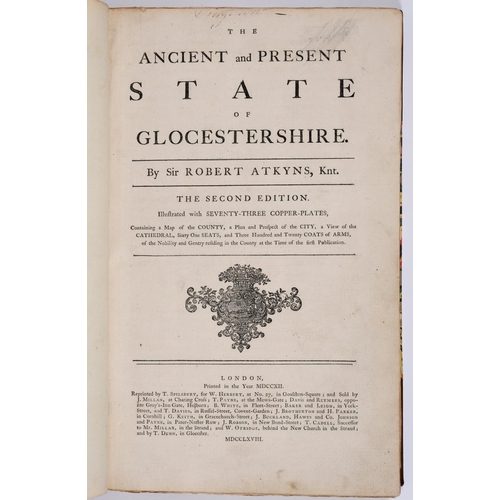 87 - SIR ROBERT ATKYNS. The Ancient and Present State of Glocestershire, 1768. Sir Robert Atkyns. The Anc... 