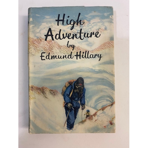 96 - EDMUND HILLARY. High Adventure, 1955. Edmund Hillary. High Adventure, first edition, signed by the a... 