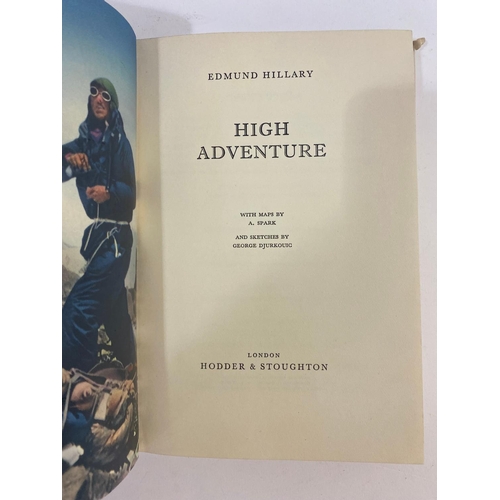 96 - EDMUND HILLARY. High Adventure, 1955. Edmund Hillary. High Adventure, first edition, signed by the a... 