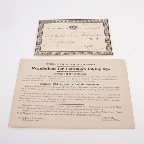 639 - DUKE OF WELLINGTON - FUNERAL TICKET 1852 & REGULATIONS FOR CARRIAGES. A ticket for the Funeral of th... 