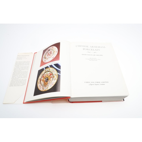 891 - CHINESE ARMORIAL PORCELAIN. by David Sanctuary Howard, hardback with dust jacket, published by Faber... 