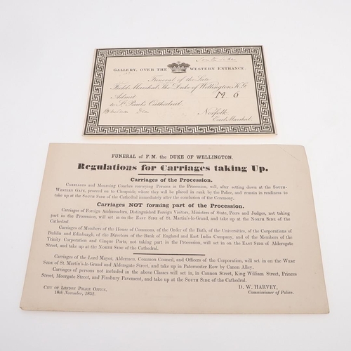 571 - DUKE OF WELLINGTON - FUNERAL TICKET 1852 & REGULATIONS FOR CARRIAGES. A ticket for the Funeral of th... 