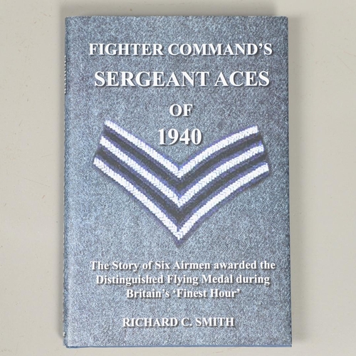 526 - FIGHTER COMMAND's  SERGEANT ACES OF 1940, SIGNED EDITION. AND SIMILAR POSTAL COVERS. Richard C. Smit... 