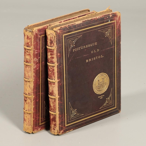 139 - CHARLES BIRD. Picturesque Old Bristol, 2 Vols, 1885. Charles Bird. Picturesque Old Bristol, with des... 