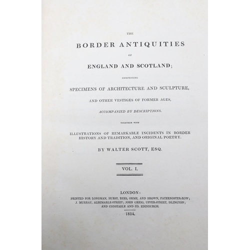 147 - WALTER SCOTT. The Border Antiquities, 1814. Walter Scott. The Border Antiquities of England and Scot... 